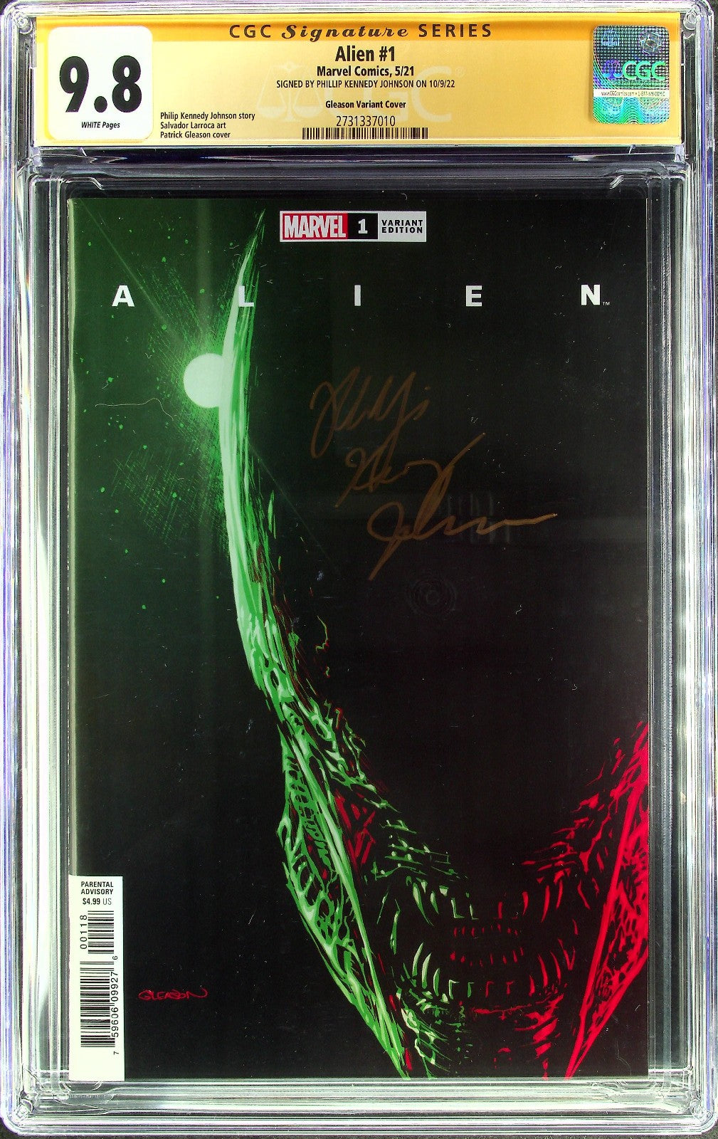 Alien #1 (2021) CGC 9.8 NM/MT WHITE SS Gleason Cvr Phillip Kennedy Johnson Sign