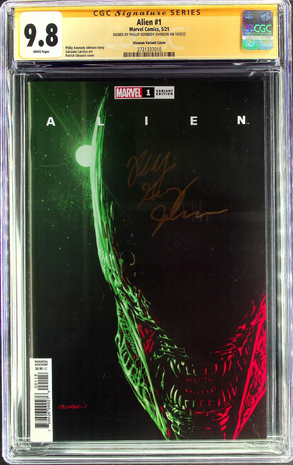 Alien #1 (2021) CGC 9.8 NM/MT WHITE SS Gleason Cvr Phillip Kennedy Johnson Sign