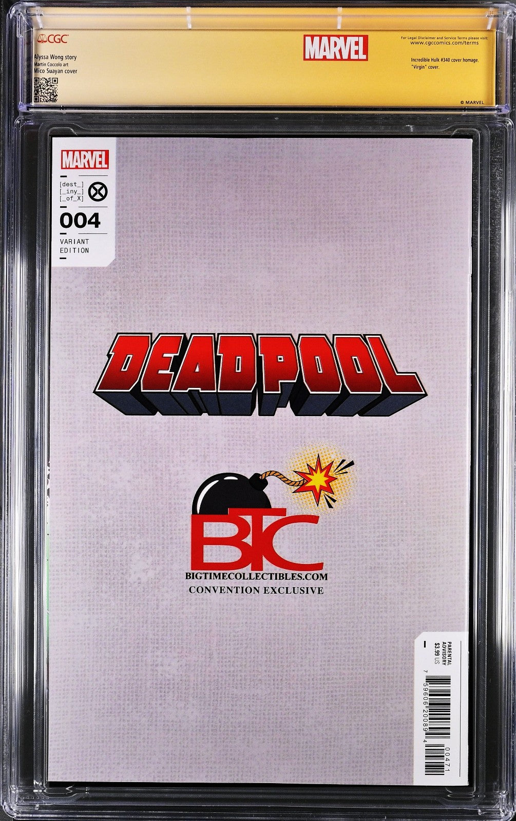Deadpool #4 (2024) CGC SS 9.8 BTC Conv Mico Suayan Signed Virgin Hulk 340 Homage