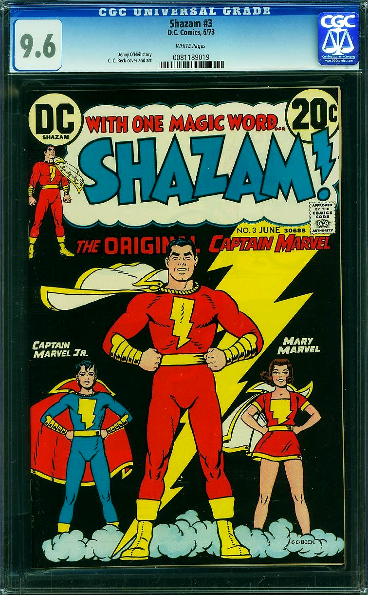Shazam # 3 (1973) CGC 9.6  NM+ WHITE Pages C.C. Beck Iconic Captain Marvel Cover