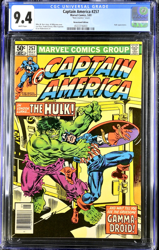 Captain America #257 (1981) CGC 9.4 NM Hulk Battle Cover Mark Jewelers Newsstand