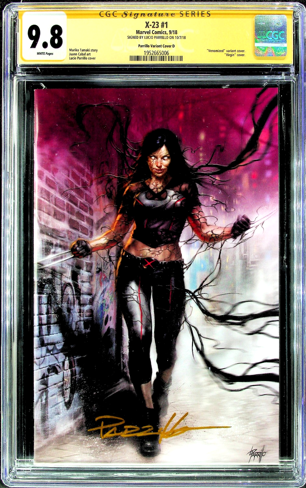 X-23 #1 (2018) CGC SS 9.8 NM/MT Unknown Comics Signed Parrillo Venomized Virgin