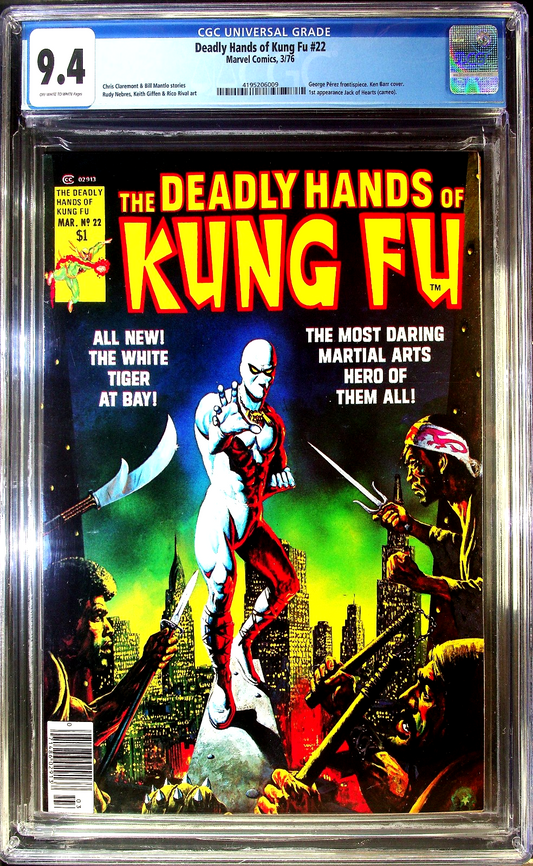 Deadly Hands of Kung Fu #22 (1976) CGC 9.4 NM OW/White Tiger 1st Jack of Hearts
