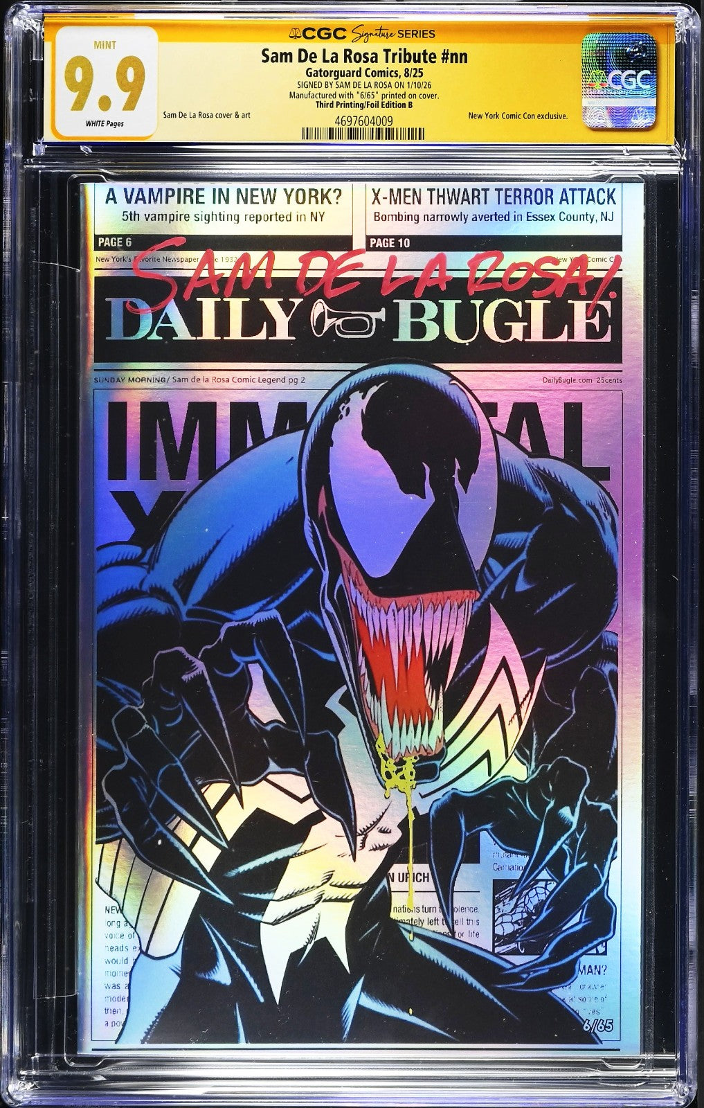 Sam de La Rosa Tribute #1 (2025) CGC SS 9.9 MINT Signed Venom Foil 6/65 RARE/PC