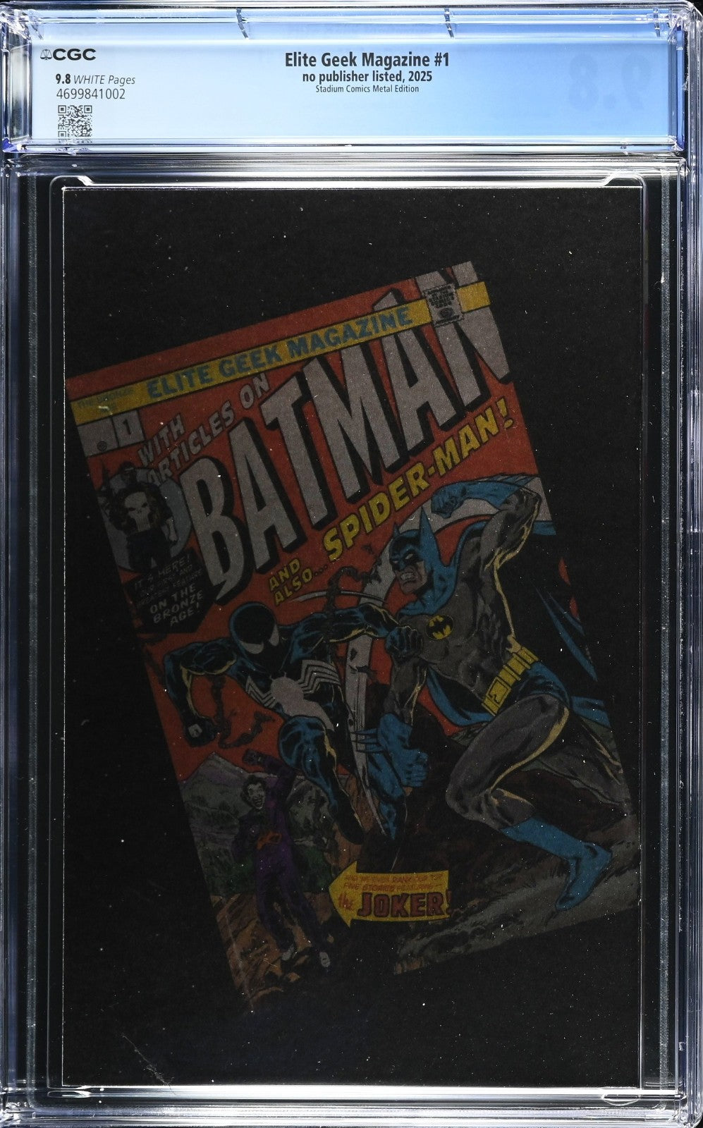 Elite Geek Magazine #1 (2025) CGC 9.8 Batman vs Spider-Man Hulk 181 Metal LTD 25