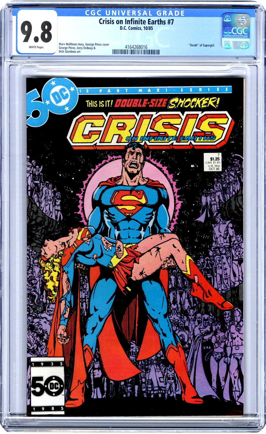 Crisis On Infinite Earths #7 (1985) CGC 9.8 NM/MT WHITE Perez Death of Supergirl