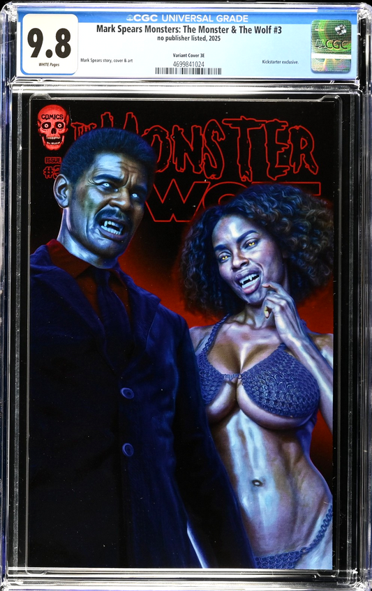 Mark Spears Monster & The Wolf #3 (2025) CGC 9.8 Kickstarter 3E Vampire Victoria