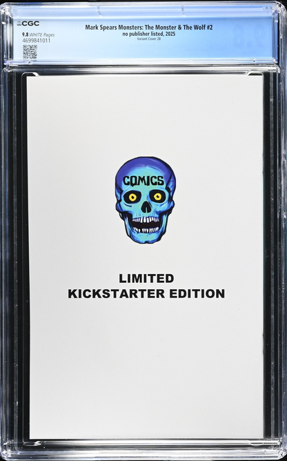 Mark Spears Monster & The Wolf #2 (2025) CGC 9.8 Kickstarter Cvr B Dracula