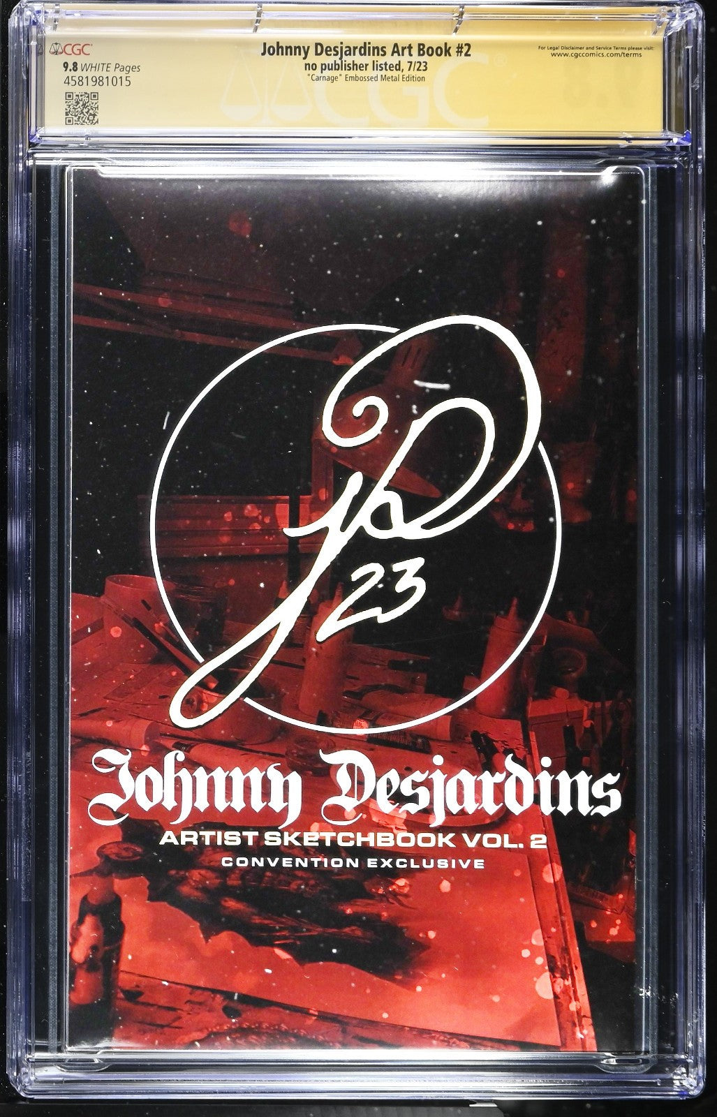Johnny Desjardins Art Book #2 (2023) CGC 9.8 SS Sign Remark Metal Carnage LTD 10