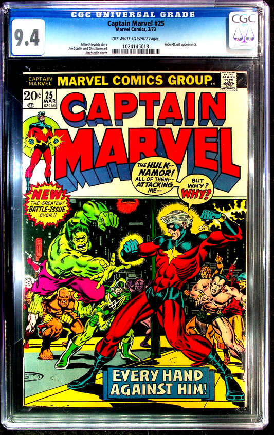 Captain Marvel #25 (1973) CGC 9.4 NM OW White Starlin Hulk Sub-Mariner Battle