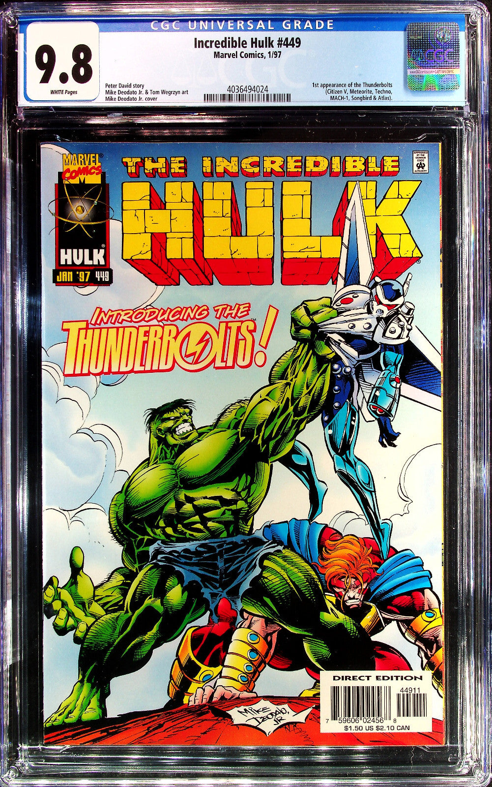 Incredible Hulk #449 (1997) CGC 9.8 NM/MT WHITE Direct Ed Key 1st Thunderbolts