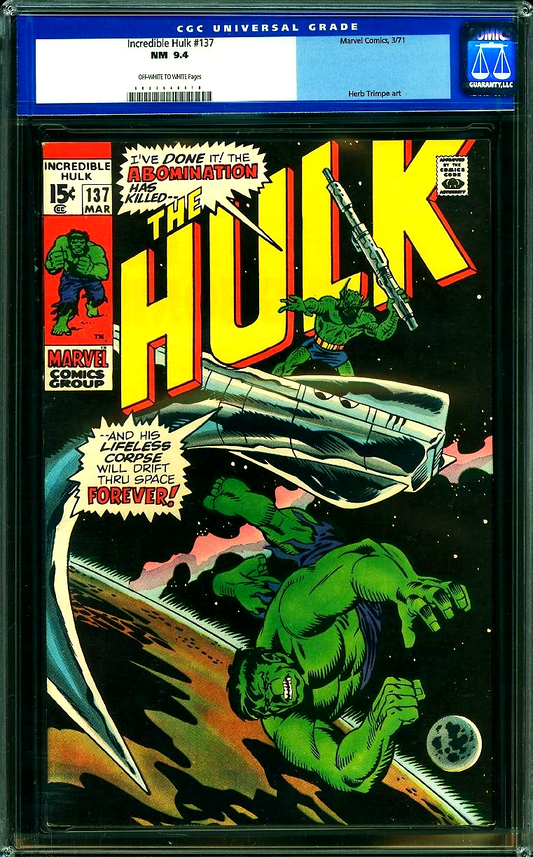Incredible Hulk #137 (1971) CGC 9.4 NM O/W White Abomination Battle OLD Label