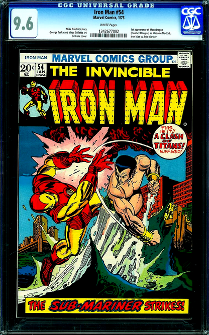 Iron Man #54 (1973) CGC 9.6 NM+ WHITE Page Key 1st Moondragon Sub-Mariner Battle