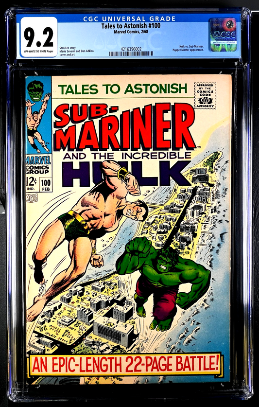 Tales To Astonish #100 (1968) CGC 9.2 NM- OW/W  Hulk vs Sub-Mariner Battle Cover