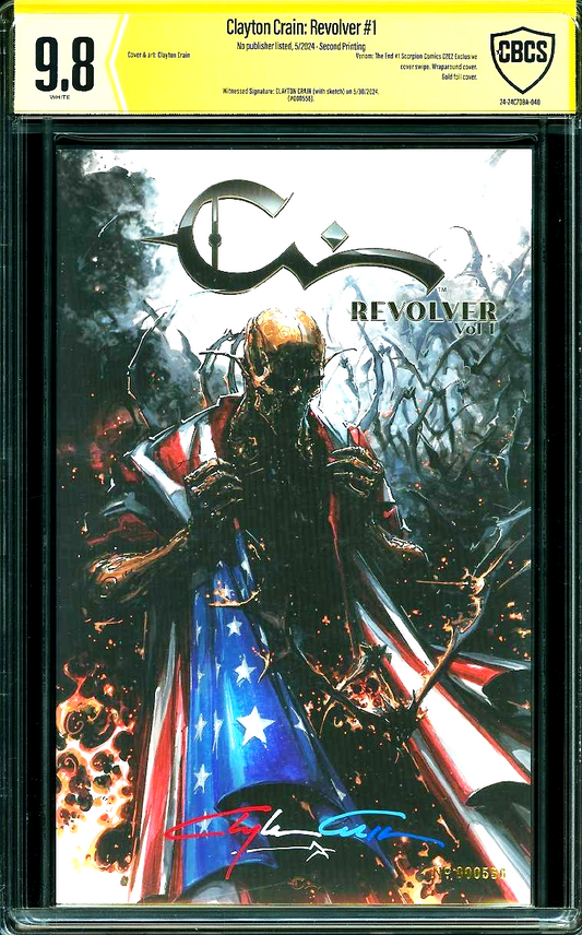 Clayton Crain: Revolver #1 (2024) CBCS 9.8 Infinity Signed Gold Embossed #556