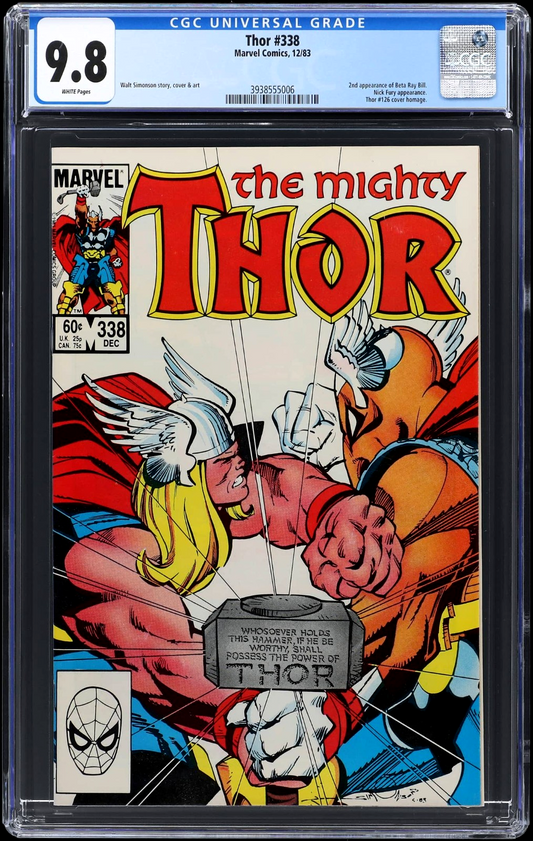 Thor #338 (1983) CGC 9.8 NM/MT WHITE 1st Stormbreaker 2nd Beta Ray Bill Battle