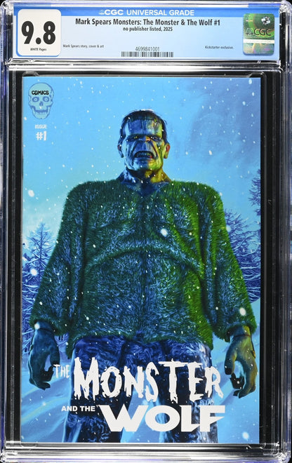 Mark Spears Monster & The Wolf #1 (2025) CGC 9.8 Kickstarter Cvr A Frankenstein