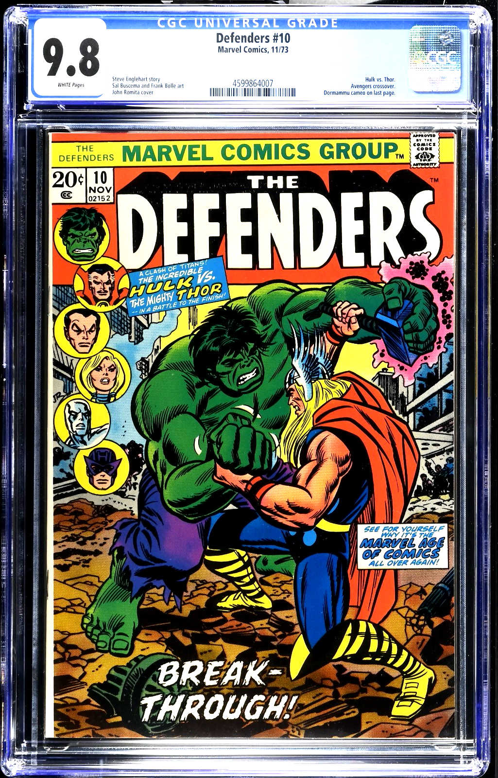 Defenders #10 (1973) CGC 9.8 NM/MT WHITE Iconic Romita Hulk vs. Thor Battle Cvr