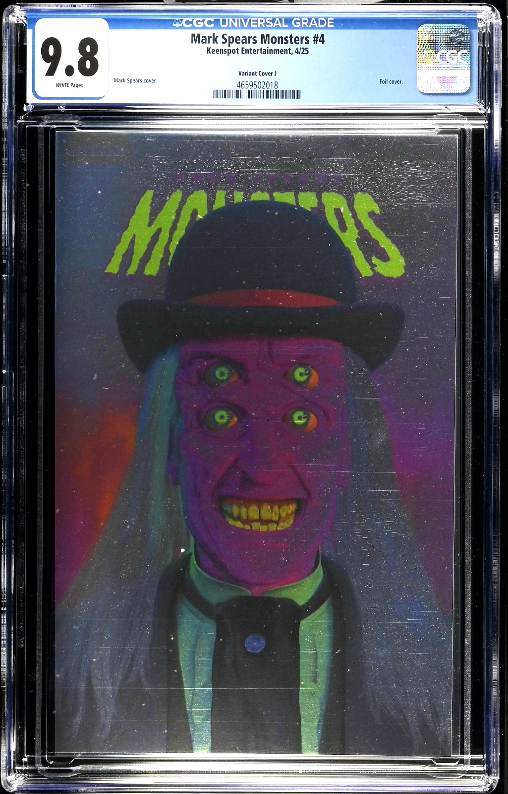 Mark Spears Monsters #4 (2025) CGC 9.8 NM/MT Foil Cover J Mr. Peepers HoloFoil