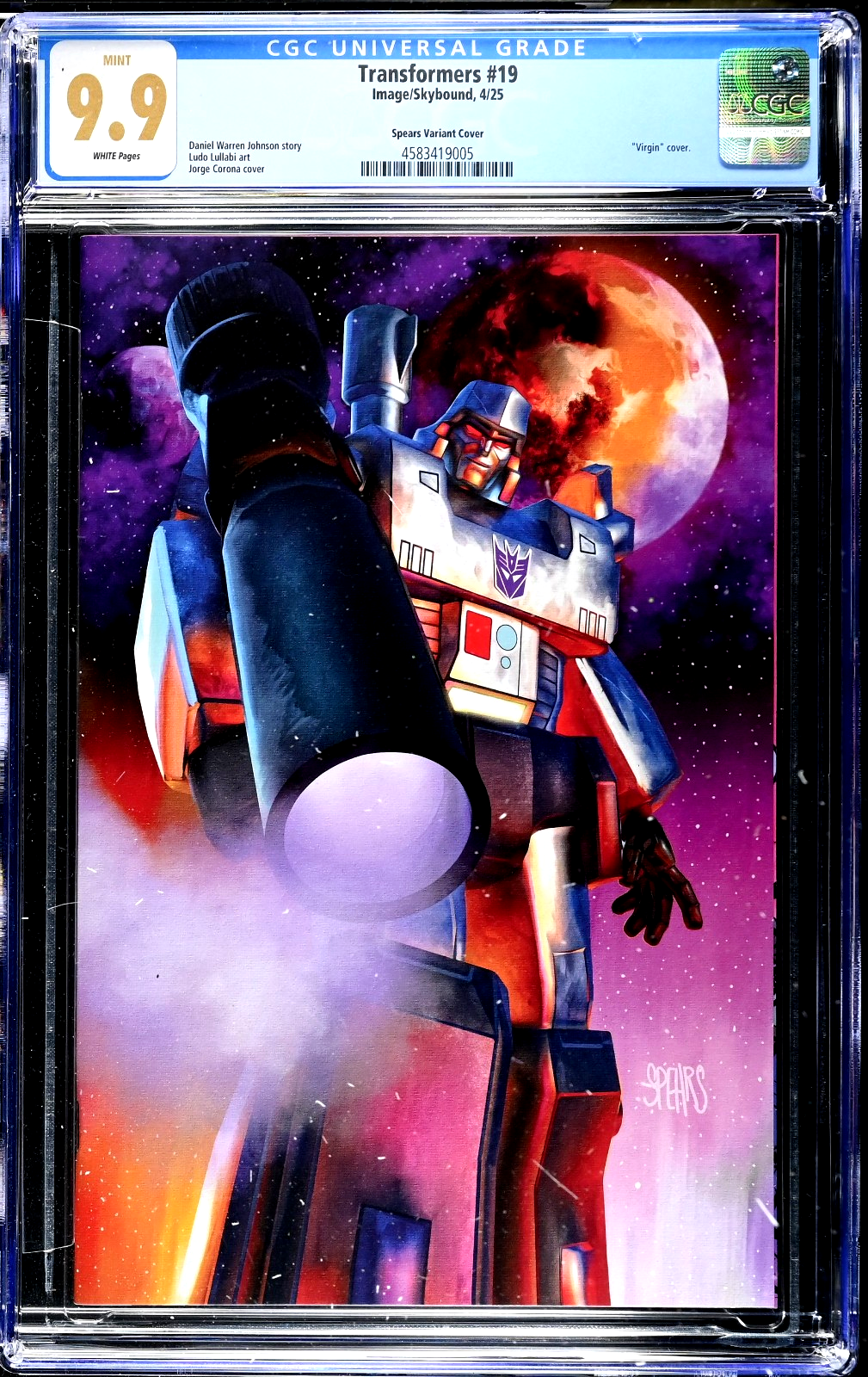 Transformers #19 (2025) CGC 9.9 MINT White Mark Spears C2E2 Virgin LTD 700