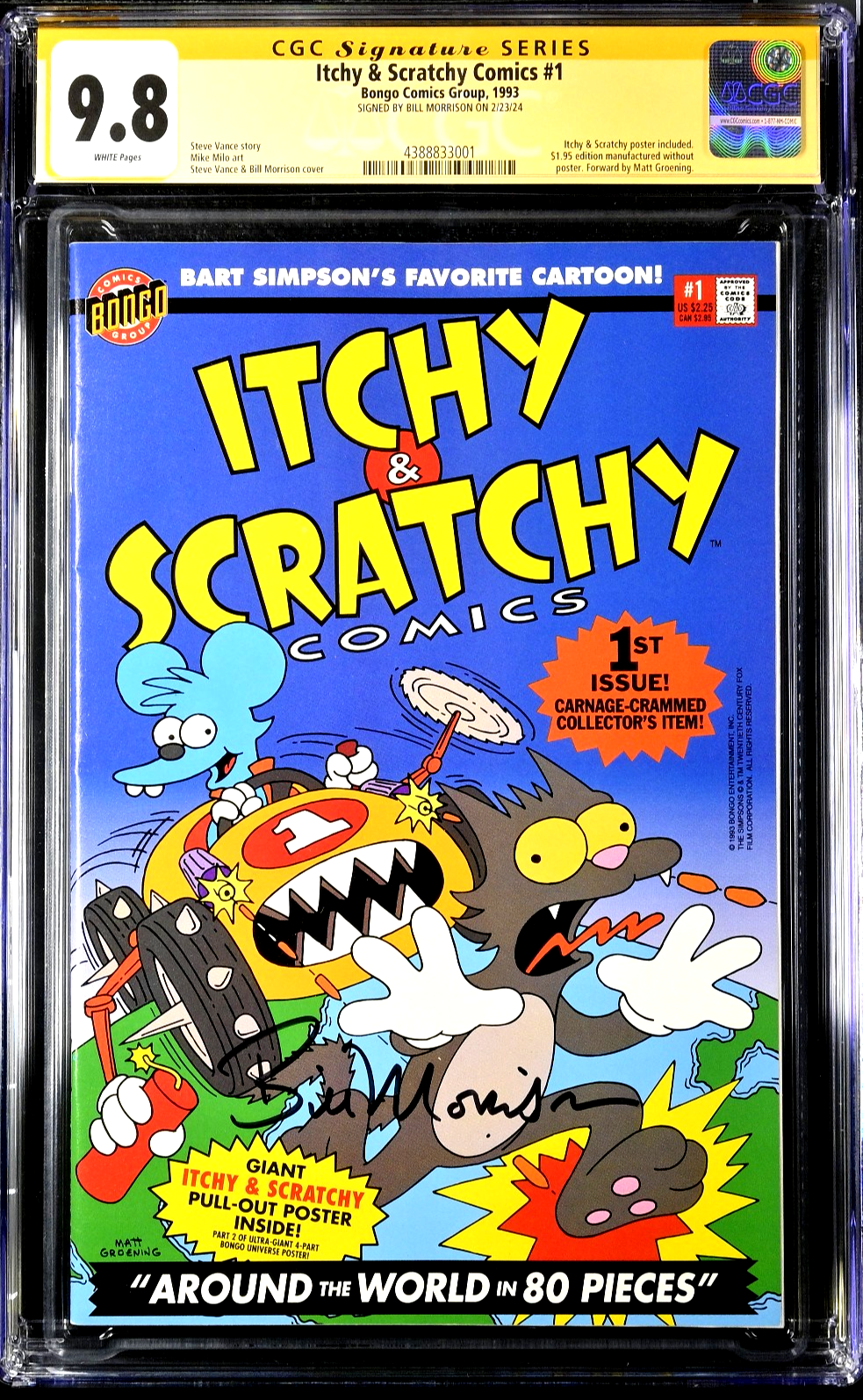 Itchy & Scratchy #1 (2024) CGC SS 9.8 Bill Morrison Signature Bongo The Simpsons