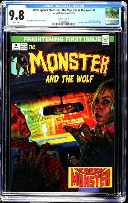 Mark Spears Monster & The Wolf #3 (2025) CGC 9.8 Kickstarter C Werewolf Night 12