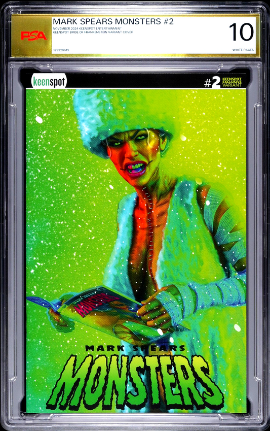 Mark Spears Monsters #2 (2024) PSA 10 GEM MINT Frankenstein Bride Cover LTD 192
