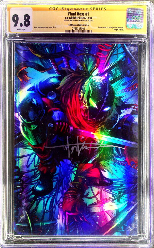 Final Boss #1 (2021) CGC SS 9.8 NM/MT SMZ Foil Virgin Kirkham Signature Homage