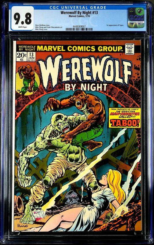 Werewolf By Night #13 (1974) CGC 9.8 NM/MT WHITE Pages Ploog Cover Art 1st Topaz