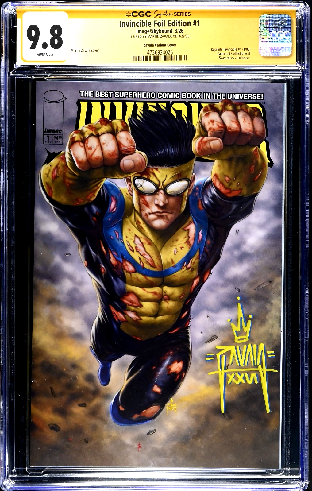 Invincible Foil Edition #1 (2026) CGC 9.8 SS Signed Martin Zavala C2E2 LTD 999