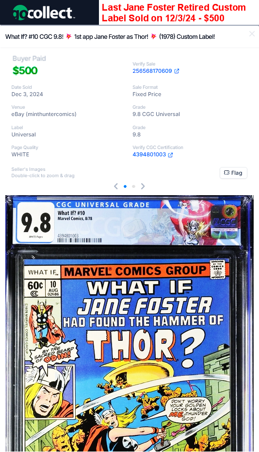 What If? #10 (1978) CGC 9.8 Key 1st Jane Foster Thor HTF Retired Custom Label PC