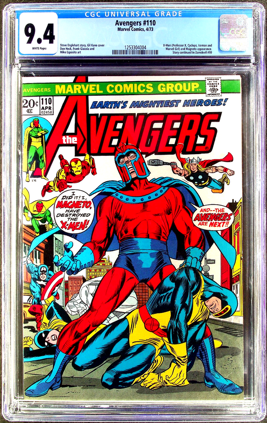 Avengers #110 (1973) CGC 9.4 NM WHITE Pages Gil Kane Iconic Magneto X-Men Cover
