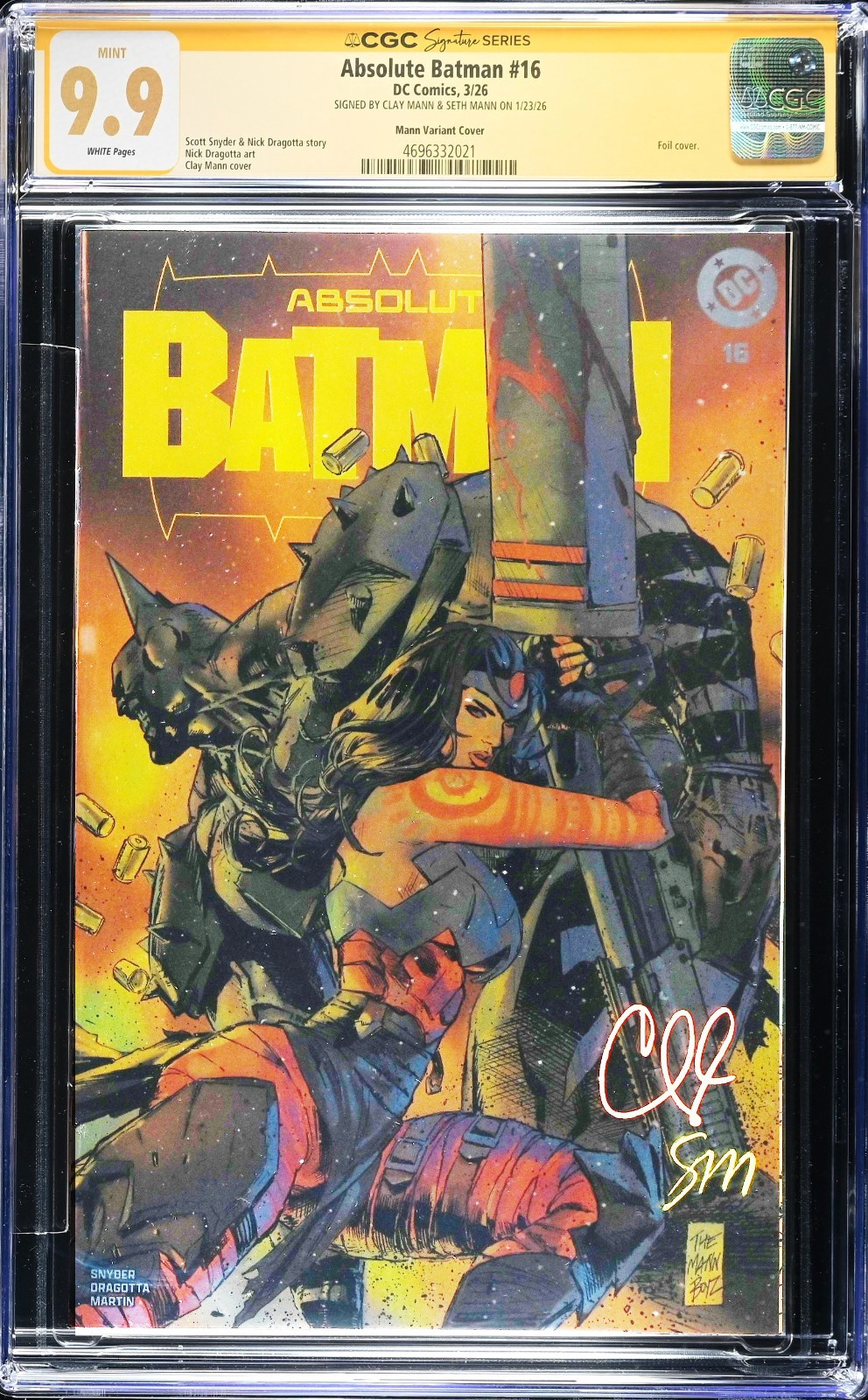 Absolute Batman #16 (2026) CGC SS 9.9 MINT Mann Foil Signed Clay & Seth TOP POP