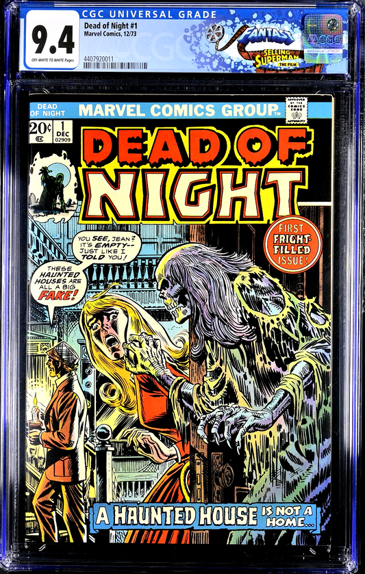 Dead of Night #1 (1973) CGC 9.4 NM OW White Fantast Collection Custom Label