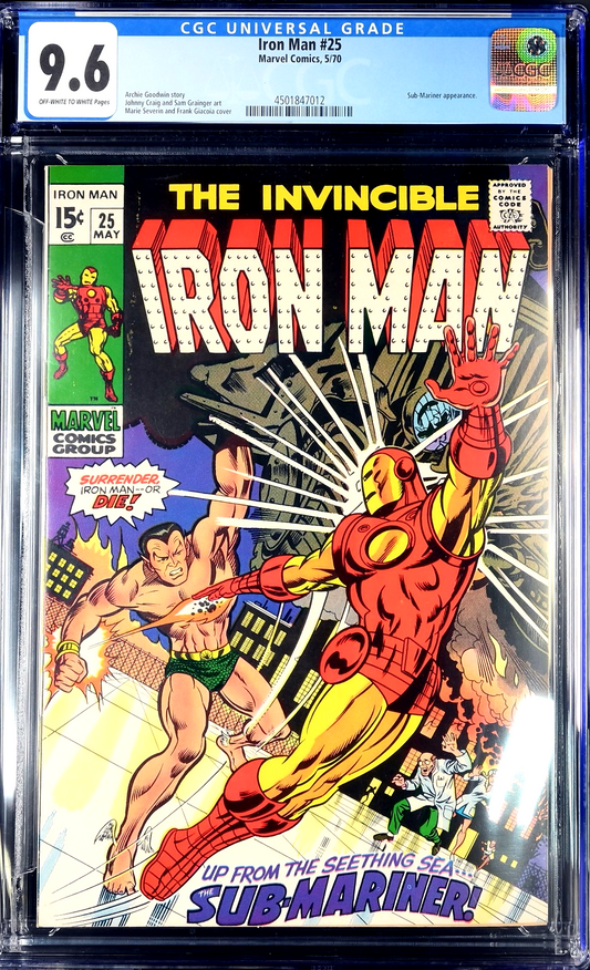 Iron Man #25 (1970) CGC 9.6 NM OW WHITE Severin Art Sub-Mariner Namor Battle