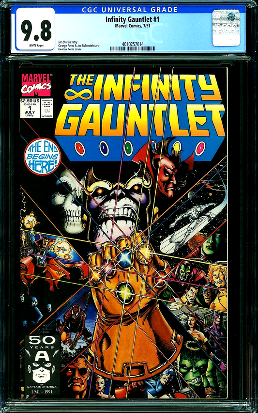 Infinity Gauntlet #1 (1991) CGC 9.8 NM/MT WHITE George Perez Cover