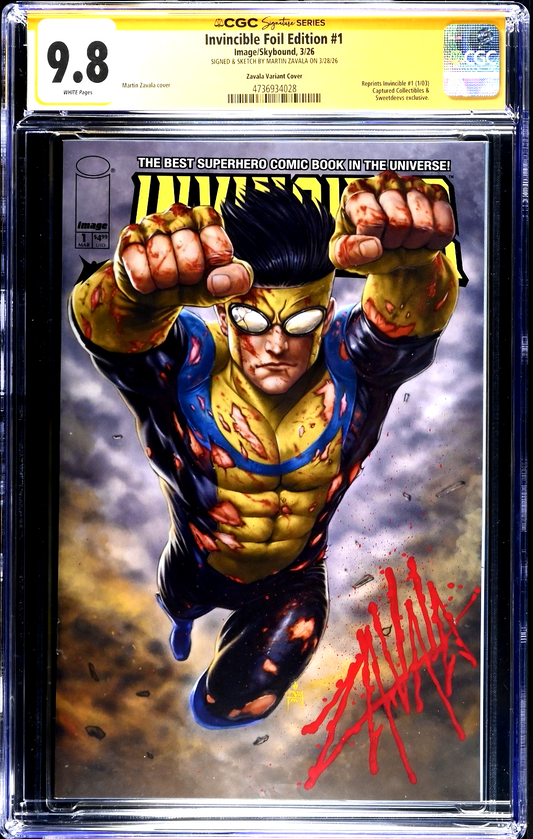 Invincible Foil Edition #1 (2026) CGC 9.8 SS Signed Martin Zavala C2E2 LTD 999