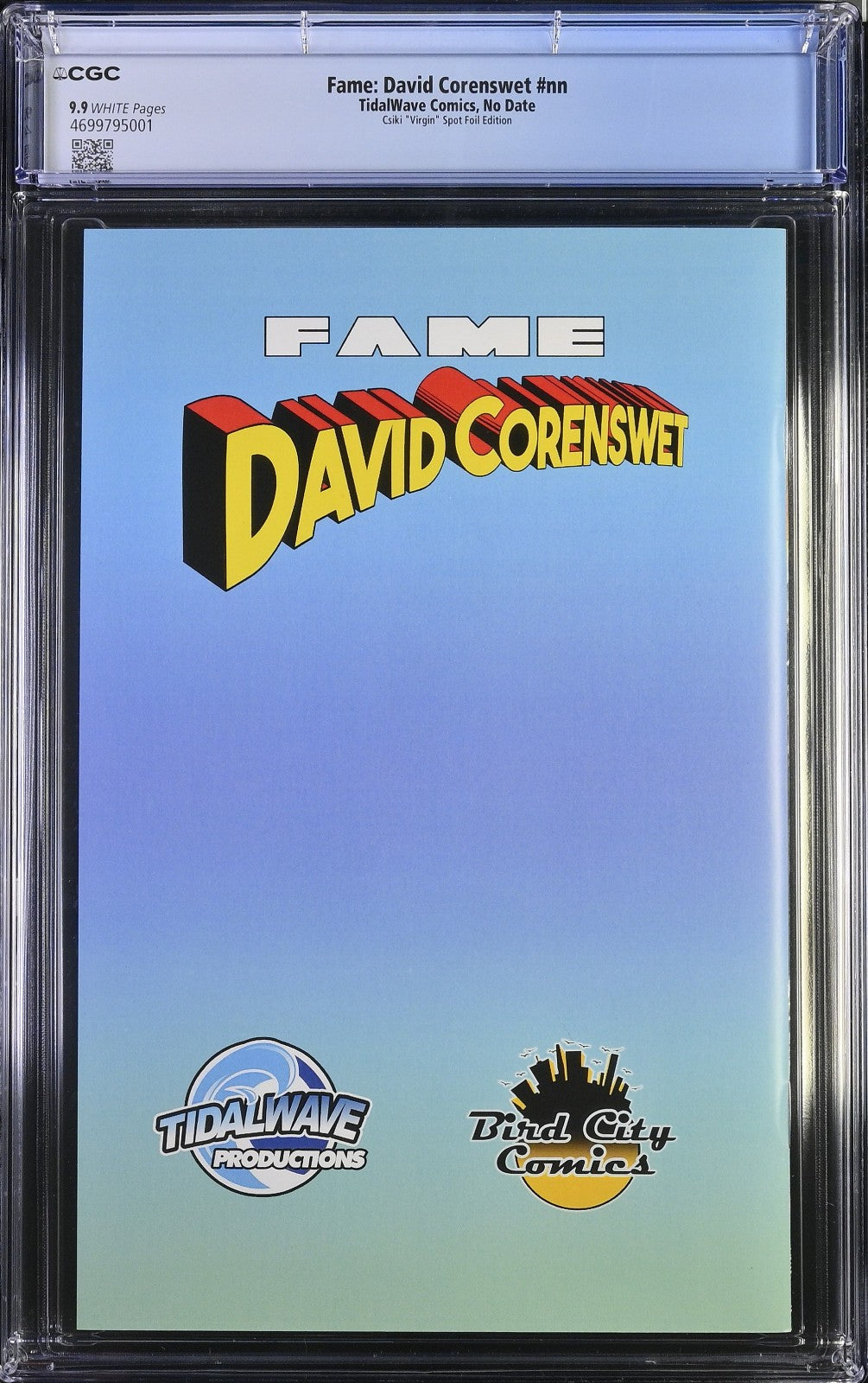Fame David Corenswet (2025) CGC 9.9 MINT Csiki Superman Krypto Spot Foil Ltd 100